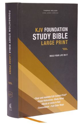 KJV, Foundation Study Bible, Large Print, Hardcover, Red Letter, Thumb Indexed, Comfort Print: Ho...