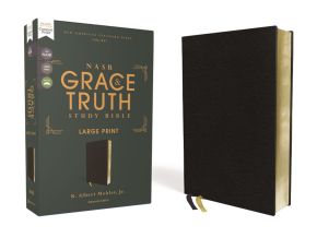 NASB, The Grace and Truth Study Bible, Large Print, European Bonded Leather, Black, Red Letter, 1...