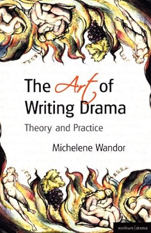 Seller image for The Art Of Writing Drama (Professional Media Practice) by Wandor, Michelene [Paperback ] for sale by booksXpress