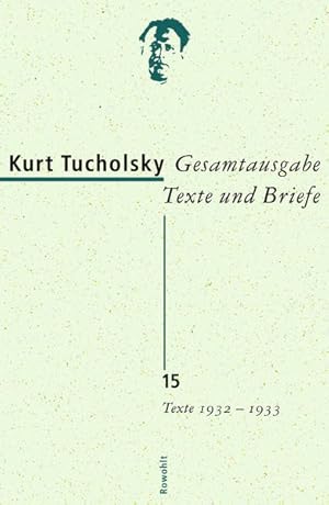 Imagen del vendedor de Gesamtausgabe Texte und Briefe 15 Texte 1932 - 1933 a la venta por Bunt Buchhandlung GmbH