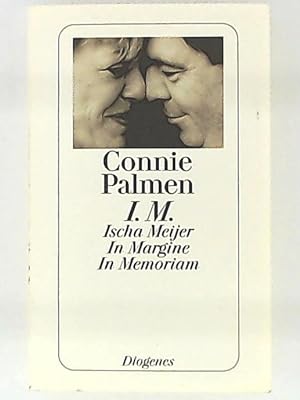 Seller image for I. M., Ischa Meijer - in Margine, in Memoriam for sale by Leserstrahl  (Preise inkl. MwSt.)