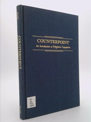 Seller image for Counterpoint: An Introduction to Polyphonic Composition for sale by ThriftBooksVintage