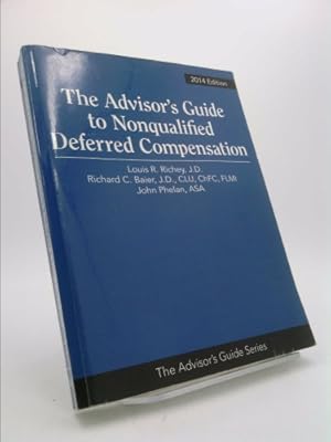 Immagine del venditore per Advisor's Guide to Nonqualified Deferred Compensation venduto da ThriftBooksVintage