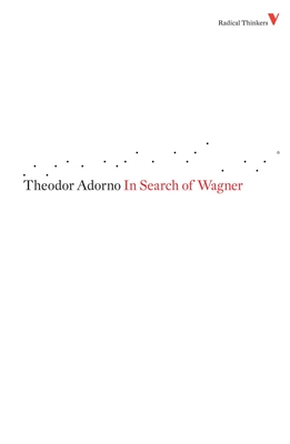 Imagen del vendedor de In Search of Wagner (Paperback or Softback) a la venta por BargainBookStores