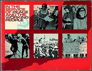 IN THE SERVICE OF PEACE AND THE WORKING PEOPLE, 1972-76