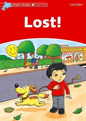 Imagen del vendedor de Dolphin Readers Level 2: Lost! (Paperback) a la venta por CitiRetail