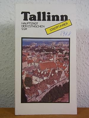 Bild des Verkufers fr Tallinn. Hauptstadt der Estnischen SSR. Stadtfhrer zum Verkauf von Antiquariat Weber