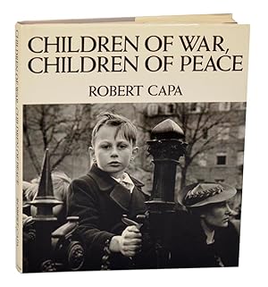 Seller image for Children of War, Children of Peace for sale by Jeff Hirsch Books, ABAA