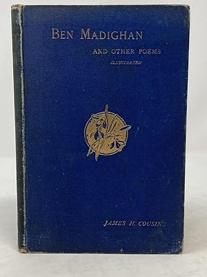 Bild des Verkufers fr BEN MADIGHAN AND OTHER POEMS (SIGNED); Introduction by John Vinycomb zum Verkauf von Aardvark Rare Books, ABAA