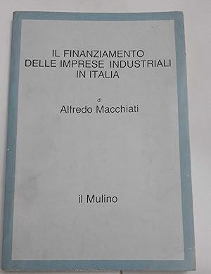Il finanziamento delle imprese industriali in Italia