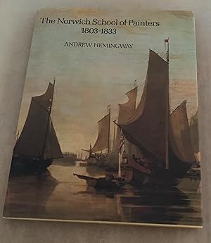 Seller image for The Norwich School of Painters 1803 - 1833 for sale by Lucky Panther Books