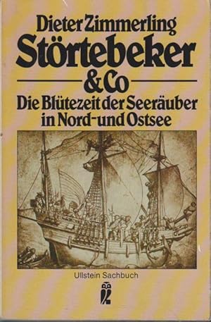Bild des Verkufers fr Strtebeker und Co : D. Bltezeit d. Seeruber in Nord- u. Ostsee zum Verkauf von Bcher bei den 7 Bergen