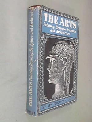 Seller image for THE ARTS PAINTING, THE GRAPHIC ARTS SCULPTURE AND ARCHITECTURE for sale by WeBuyBooks