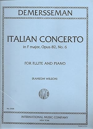 Immagine del venditore per Demersseman: Italian Concerto in F Major, Op. 82, No. 6 in Flute venduto da Snow Crane Media