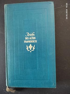 Immagine del venditore per Briefe des alten Frankreich. bertr. u. hrsg. von Werner Lange. [Die Brieftexte folgen in Ausw. Gustave Lansons "Choix de lettres du XVIIe sicle" u. "Choix de lettres du XVIIIe sicle"] / Sammlung Dieterich ; Bd. 63 venduto da Antiquariat-Fischer - Preise inkl. MWST