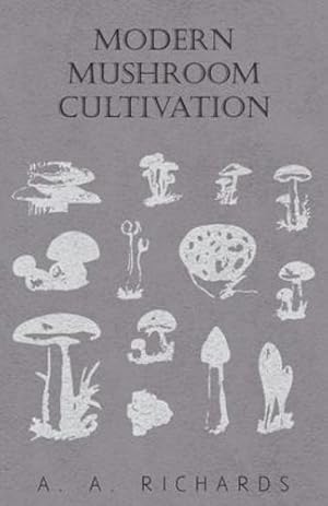 Seller image for Modern Mushroom Cultivation [Soft Cover ] for sale by booksXpress