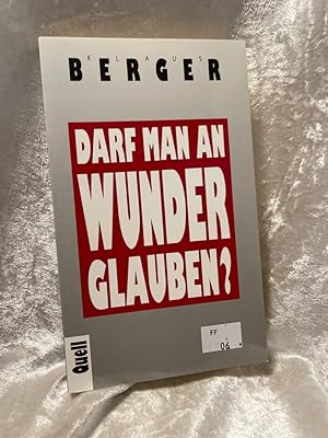Imagen del vendedor de Darf man an Wunder glauben? a la venta por Antiquariat Jochen Mohr -Books and Mohr-