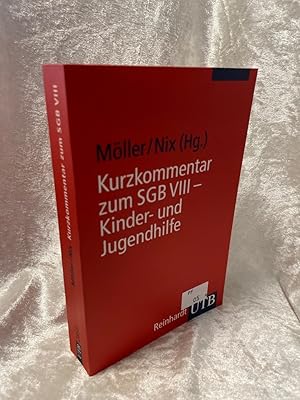 Bild des Verkufers fr Kurzkommentar zum SGB VIII: Kinder- und Jugendhilfe Kinder- und Jugendhilfe zum Verkauf von Antiquariat Jochen Mohr -Books and Mohr-