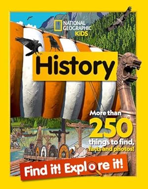 Seller image for History Find it! Explore it! : More Than 250 Things to Find, Facts and Photos! for sale by Smartbuy
