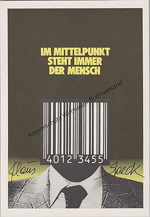 Original Autogramm Klaus Staeck "Im Mittelpunkt steht immer der Mensch" /// Autograph signiert si...