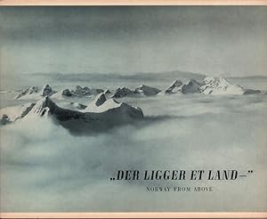 Seller image for Der ligger et land ". Norway from above. for sale by Antiquariat Reinhold Pabel