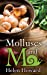 Seller image for Molluscs and Me [Soft Cover ] for sale by booksXpress