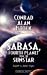 Image du vendeur pour Sabasa, Fourth Planet from the Sunstar: Earth's Alter Ego [Soft Cover ] mis en vente par booksXpress