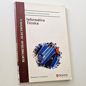 Imagen del vendedor de INFORMTICA TCNICA. Instalaciones Electrtecnicas a la venta por Libros con Vidas