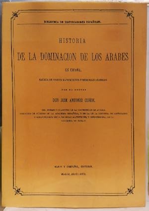 Historia de la dominación de los árabes en España