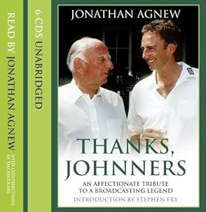 Seller image for Thanks, Johnners: An Affectionate Tribute to a Broadcasting Legend for sale by WeBuyBooks