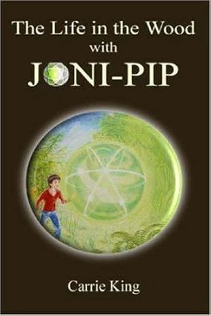 Seller image for The Life in the Wood with Joni-Pip for sale by WeBuyBooks