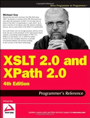 Imagen del vendedor de XSLT 2.0 and XPath 2.0 Programmer's Reference by Kay, Michael [Hardcover ] a la venta por booksXpress