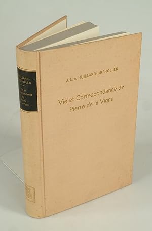 Bild des Verkufers fr Vie et correspondance de Pierre de la Vigne. zum Verkauf von Antiquariat Dorner