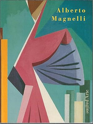 Imagen del vendedor de ALBERTO MAGNELLI - 1888 - 1971 CATALOGO DI MOSTRA a la venta por Libreria Rita Vittadello