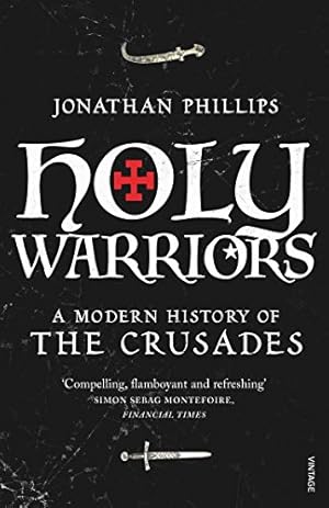 Image du vendeur pour Holy Warriors: A Modern History of the Crusades [Soft Cover ] mis en vente par booksXpress