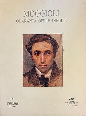 Seller image for MOGGIOLI. QUARANTA OPERE INEDITE for sale by libreria minerva