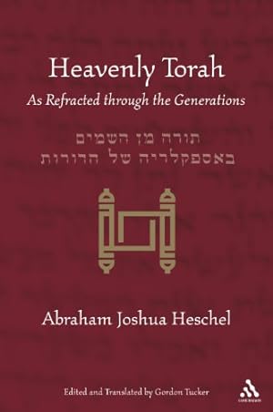 Immagine del venditore per Heavenly Torah: As Refracted through the Generations by Heschel, Abraham Joshua [Paperback ] venduto da booksXpress