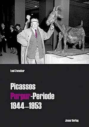 Imagen del vendedor de Picassos Purpur-Periode : 1944-1953 a la venta por AHA-BUCH GmbH