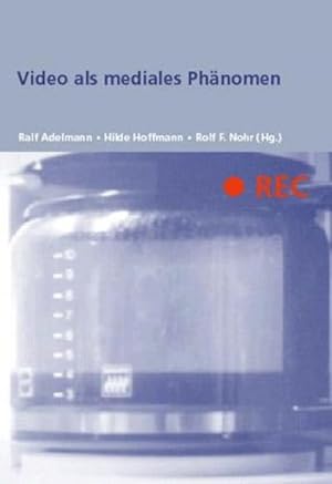 Bild des Verkufers fr REC - Video als mediales Phnomen zum Verkauf von AHA-BUCH GmbH