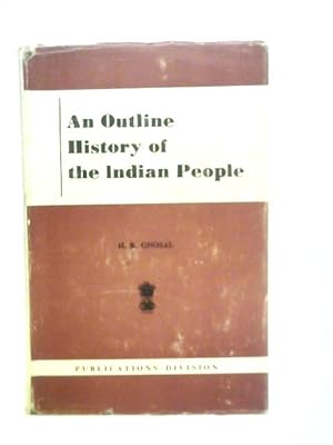 Bild des Verkufers fr An Outline History of the Indian People zum Verkauf von World of Rare Books