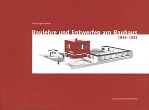 Seller image for Baulehre und Entwerfen am Bauhaus 1919-1933 for sale by AHA-BUCH GmbH