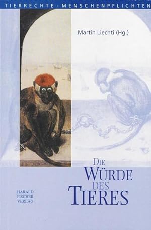 Seller image for Die Wrde des Tieres for sale by AHA-BUCH GmbH