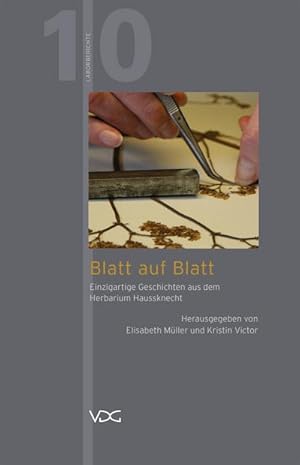 Immagine del venditore per Blatt auf Blatt : Einzigartige Geschichten aus dem Herbarium Haussknecht venduto da Smartbuy