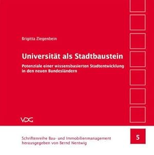 Image du vendeur pour Universitt als Stadtbaustein : Potenziale einer wissensbasierten Stadtentwicklung in den neuen Bundeslndern mis en vente par AHA-BUCH GmbH