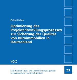 Seller image for Optimierung des Projektentwicklungsprozesses zur Sicherung der Qualitt von Broimmobilien in Deutschland for sale by AHA-BUCH GmbH