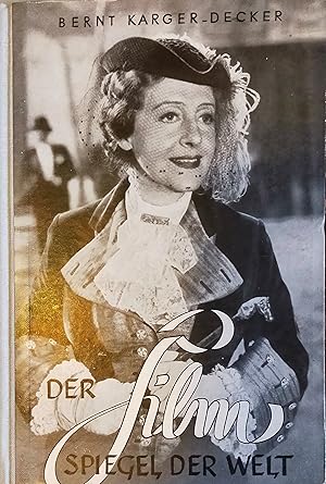 Der Film, Spiegel der Welt. 1.-10. tsd. 1955