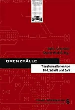 Bild des Verkufers fr Grenzflle : Transformationen von Bild, Schrift und Zahl zum Verkauf von AHA-BUCH GmbH