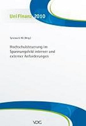 Seller image for Hochschulsteuerung im Spannungsfeld interner und externer Anforderungen : Hrsg.: Syncwork (AG) for sale by AHA-BUCH GmbH