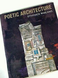 Seller image for Efthymios Warlamis : Poetic Architecture. for sale by BuchKunst-Usedom / Kunsthalle