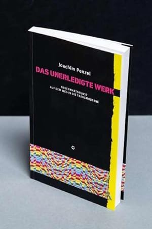 Seller image for Penzel, J: Das unerledigte Werk for sale by AHA-BUCH GmbH